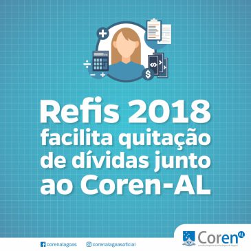 Refis 2018 facilita quitação de dívidas junto ao Coren-AL
