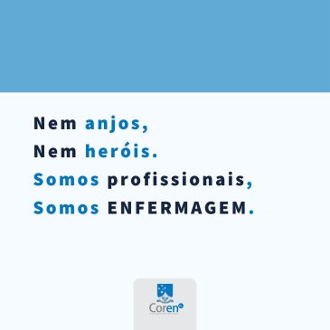 Coren-AL lança campanha “Nem anjos, nem heróis. Somos Profissionais, somos enfermagem”
