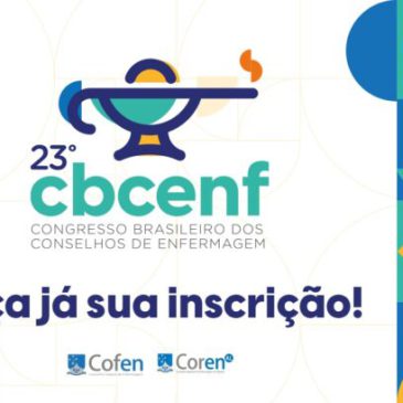 23º Congresso dos Conselhos Brasileiros de Enfermagem abre inscrições