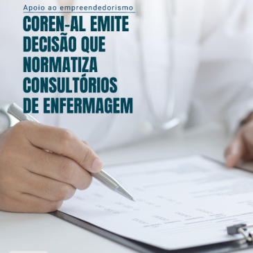 Coren-AL emite decisão que normatiza os consultórios de enfermagem