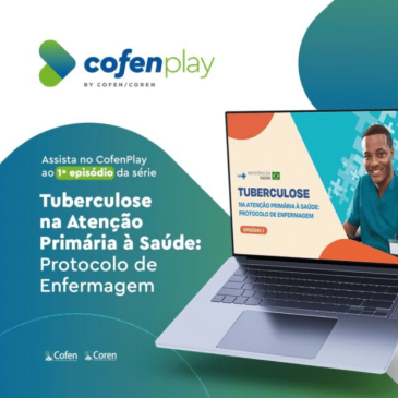 Curso sobre tuberculose na Atenção Primária é lançado no CofenPlay
