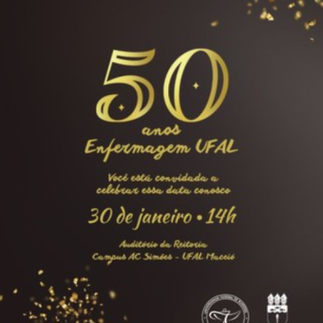 Curso de Enfermagem da Ufal completa 50 anos