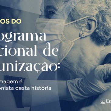 PNI chega aos 50 anos: Enfermagem é protagonista desta história