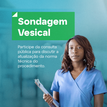 Consulta pública sobre Sondagem Vesical reúne considerações para atualização de resolução