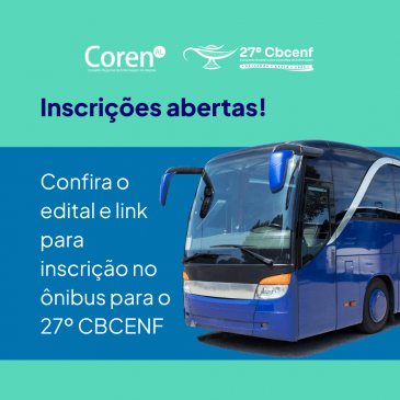 Coren-AL disponibiliza edital e formulário de inscrição para transporte ao 27º CBCENF