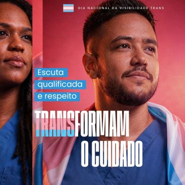 Visibilidade trans é uma afirmação contínua do direito de existir