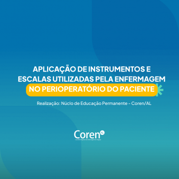 Inscrições abertas para Curso de Aplicação de instrumentos e escalas utilizadas pela enfermagem no perioperatório do paciente