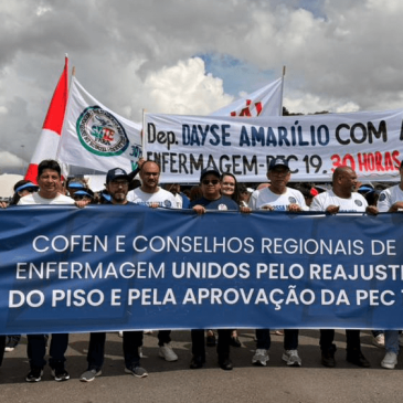 Enfermagem ocupa Brasília por reajuste do piso e avanço da PEC 19