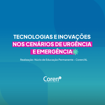 Inscrições Abertas: Tecnologias e Inovações nos Cenários de Urgência e Emergência